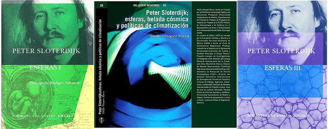 avrocca:

ESFERAS _ Peter Sloterdijk _ VÁSQUEZ ROCCA, Adolfo, Libro: PETER SLOTERDIJK; ESFERAS, HELADA CÓSMICA Y POLÍTICAS DE CLIMATIZACIÓN, Editorial de la Institución Alfons el Magnànim (IAM), Valencia, España, 2008. on Flickr.
 - VÁSQUEZ ROCCA, Adolfo, Libro: PETER SLOTERDIJK; ESFERAS, HELADA CÓSMICA Y POLÍTICAS DE CLIMATIZACIÓN, Colección Novatores, Nº 28, Editorial de la Institución Alfons el Magnànim (IAM), Valencia, España, 2008. 221 páginas | I.S.B.N.: 978-84-7822-523-1http://www.observacionesfilosoficas.net/indexpetersloterdijk.htm
