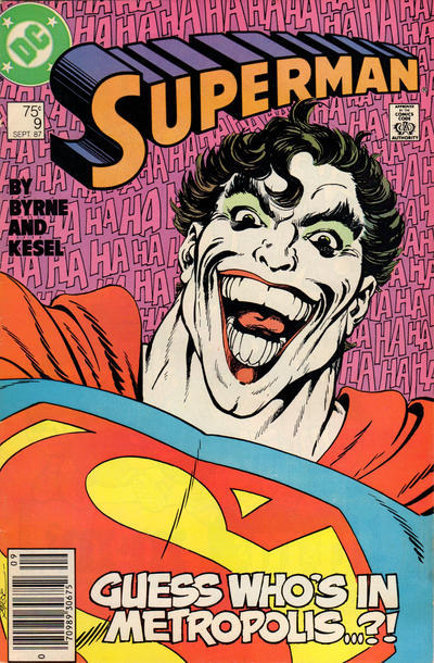 Superman #9 (September 1987)It’s the Joker. The Joker is in Metropolis, words on the cover. He’s right behind you. This issue starts with the Joker stealing a diamond with a Superman robot that launches poisonous laugh gas and has a nuclear bomb inside. That thing must have cost a fortune, which confirms my theory that the Joker is actually billionaire socialite Bruce Wayne in disguise.Superman takes the nuclear super-laughbot to space before it blows up, then lands in the Mojave desert. By the time he gets back to Metropolis, the Joker has kidnapped Jimmy Olsen, Lois Lane and Perry White and is making his getaway. However, Superman quickly catches him due to the Joker’s poor understanding of how his X-Ray vision works. As the Joker is being handed to the authorities, Superman asks him why he came to Metropolis and did all this, and the Joker replies: “Ooh, Superman… Why not?”There’s a second short story in this issue starring Lex Luthor, who offers a random waitress a million dollars in exchange for spending a month as his sex toy. Luthor gives the conflicted waitress ten minutes to decide, but then leaves before the ten minutes are up, messing with her head (which was the idea of his little game all along). It might be the best thing John Byrne has written.Character-Watch:Captain Maggie Sawyer appears again in this issue and interacts briefly with a reporter covering the Joker crimes, Toby Raines, who will later become Maggie’s long-time girlfriend. After breaking up with Toby years later, Maggie will move to Gotham City. I mention this because good ol’ Mags has been making headlines lately due to her non-marriage to Batwoman.Speaking of botched marriages, the Joker will take another vacation to Metropolis nine years later and ruin Superman’s engagement. Seriously.Plotline-Watch:Superman Hates Batman: Maggie asks Superman why he doesn’t call Batman to help him catch the Joker, and Superman goes “Ugh, no, hate that guy.” However, in this issue Clark Kent finally opens the unmarked package he got four issues ago and it’s… Ma Kent’s scrapbook of Superman stories (stolen from the Kent farm by Luthor’s goons in Superman #2). Who sent it? Superman will just have to bite his tongue and ask Batman to figure that one out.Manhunters in Smallville: There’s a page of Lana Lang painting her house in Smallville when a little flying robot comes in, shoots a laser into her eye and then the house is empty. This is a little prelude for the Millennium series, DC’s crossover event of 1988.WTF-Watch: