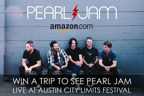 Enter to win a trip to see Pearl Jam live at Austin City Limits.