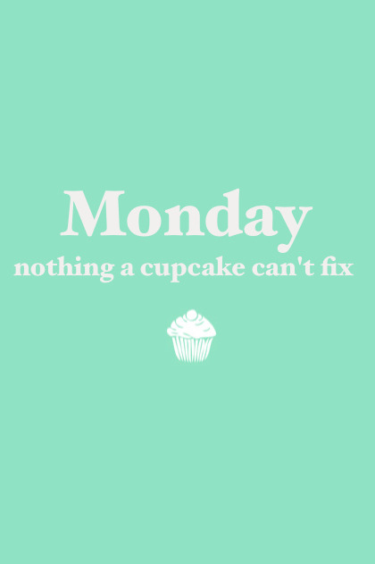 because cupcakes make everything better.