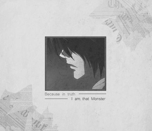 Featured image of post L Lawliet Quotes Monster Lying monsters are a real nuisance