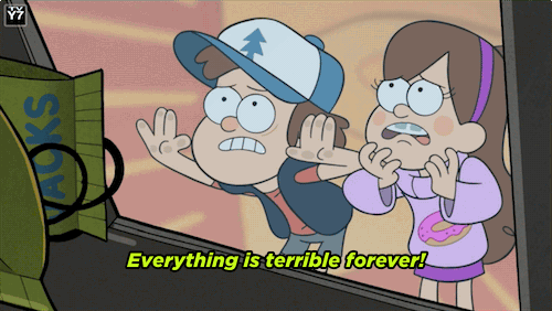 Image result for mabel pines everything's terrible forever gif