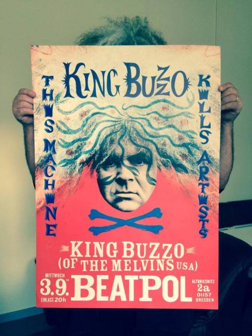 King Buzzo, live in Dresden, Germany, tonight.