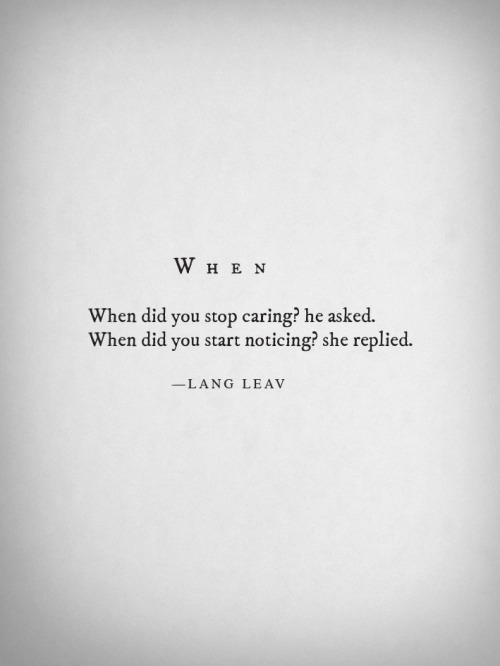 Love Quotes Relationships Lit Prose Poetry Lang Leav