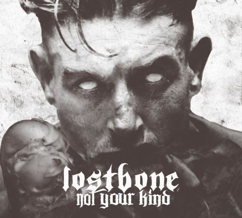 Lostbone - Not Your Kind (2014)