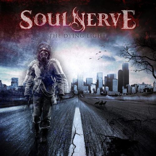 Soulnerve - The Dying Light (2014)