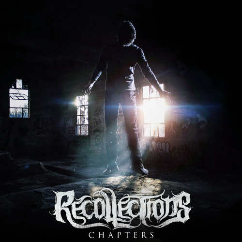 Recollections - Chapters [EP] (2014)