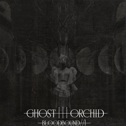 Ghost Orchid - Bloodbound//I [EP] (2014)