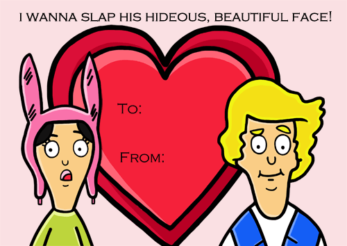 Valentine’s card for that special someone you just wanna slap. slap