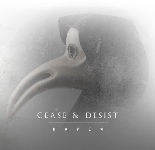 Cease & Desist - Haven [EP] (2014)
