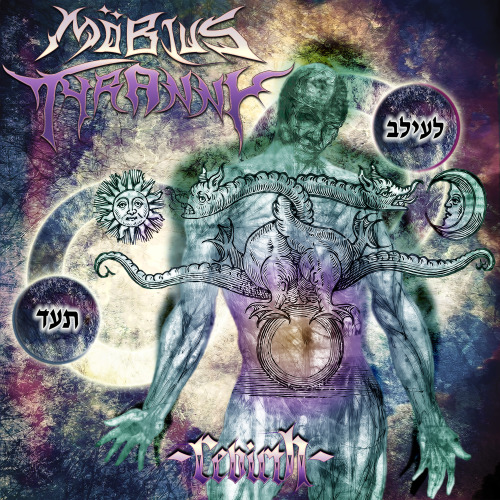 Möbius Tyranny - Rebirth [EP] (2014)