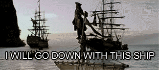 I Will Go Down With This Ship Jack Sparrow gif